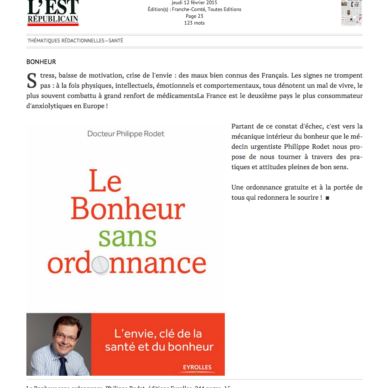 L'Est Républicain - Nice Matin : Le Bonheur sans ordonnance