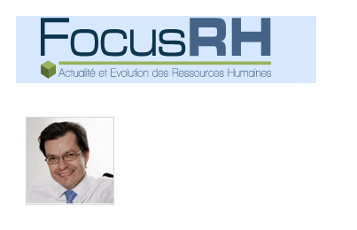 La tribune de Philippe Rodet sur Focus RH